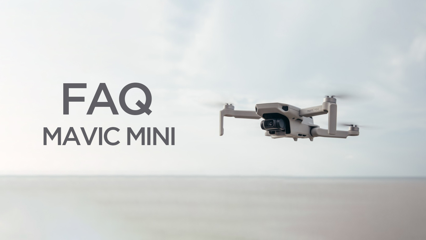 Mavic Mini FAQ - Australian Edition 